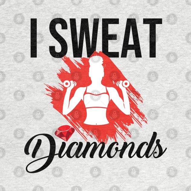 I Sweat Diamonds Workout by Melanificent1